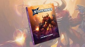 Starfinder Alien Core Review thumbnail