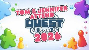 Tom and Jennifer attend QuestCon 2026  thumbnail